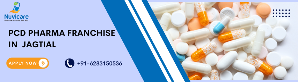 PCD Pharma Franchise in Jagtial